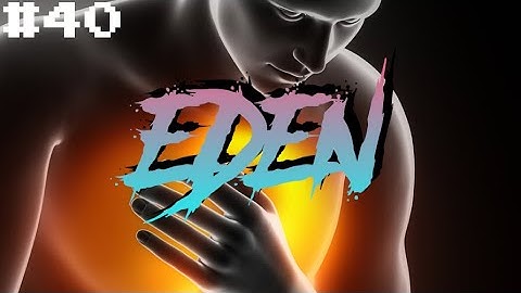 Heartstopper #40 - The Binding of Isaac: Repentance - Eden Streak