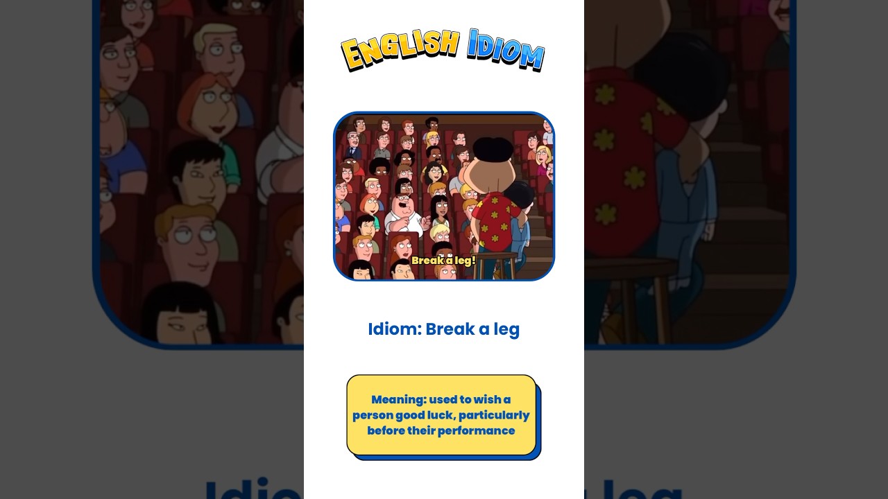 💡 idiom of the day: break a leg 🎭✨ meaning: “good luck!” (usually before a performance)