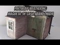 PINTURA Y  WEATHERING A MAQUETA DE CASA ABANDONADA  -TUTORIAL MODELISMO - PARTE 2