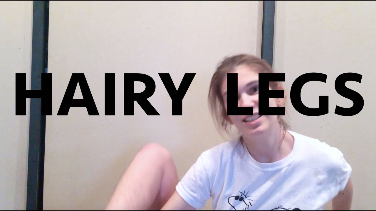 I Dont Shave My Legs Veda 5 Youtube
