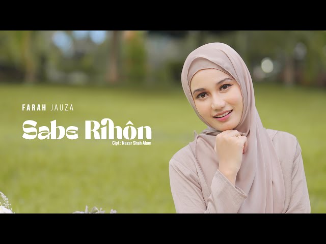 Farah Jauza - Sabe Rihon (Official Music Video) class=