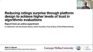Reducing Rating Surprise to Achieve Higher Trust in Algorithmic Evaluations - Allen S. Brown