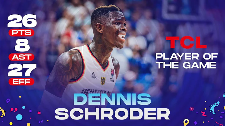 Dennis SCHRODER  | 26 PTS | 8 AST | 27 EFF | TCL P...