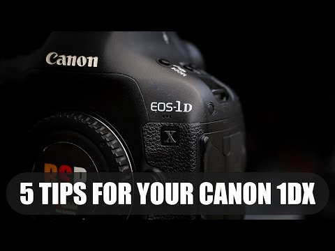 How to the get THE BEST from your 1dx!