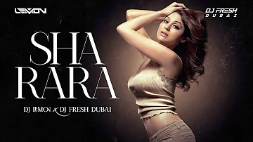 SHARARA 2021 ( ARABIC DROP REMIX ) - DJ LEMON X DJ FRESH DUBAI
