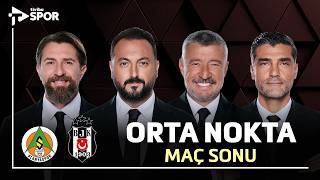 Alanyaspor 1-0 Beşiktaş | Orta Nokta | 23 Ağustos 2026