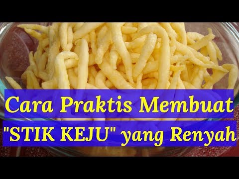 CARA PRAKTIS MEMBUAT STIK KEJU YANG GURIH YouTube CARA PRAKTIS MEMBUAT STIK KEJU YANG GURIH YouTube