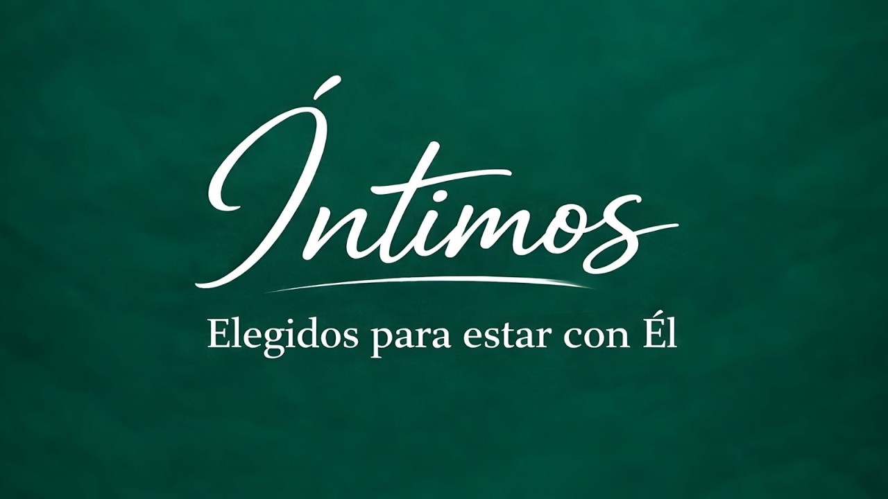 Íntimos - Cap. 2  Quiero ser Íntimo | Líder Maurice García