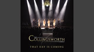 Video thumbnail of "The Collingsworth Family - Redeemer of the Rain (Live)"