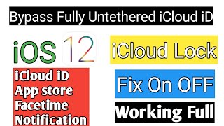 How to Bypass iCloud iD iOS 12.5.1 Fix Notification Appstore Full Untethrered