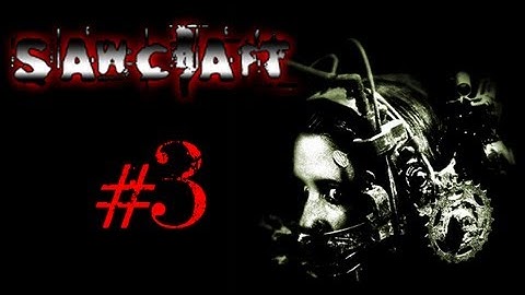 Sawcraft - Episode 3, The Maths is a Lie!!!