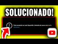 ¿Por Qué YouTube Dice 'contenido no disponible'? Aquí Está La Solución! (2026)