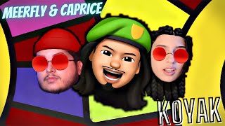 MeerFly & Caprice - 'KOYAK' |  LYRICS VIDEO | Siblings React