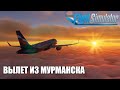 Microsoft Flight Simulator - Из Мурманска в Никуда на Airbus A320 NEO