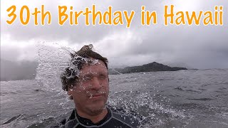 30th Birthday in Kauai, Hawaii!