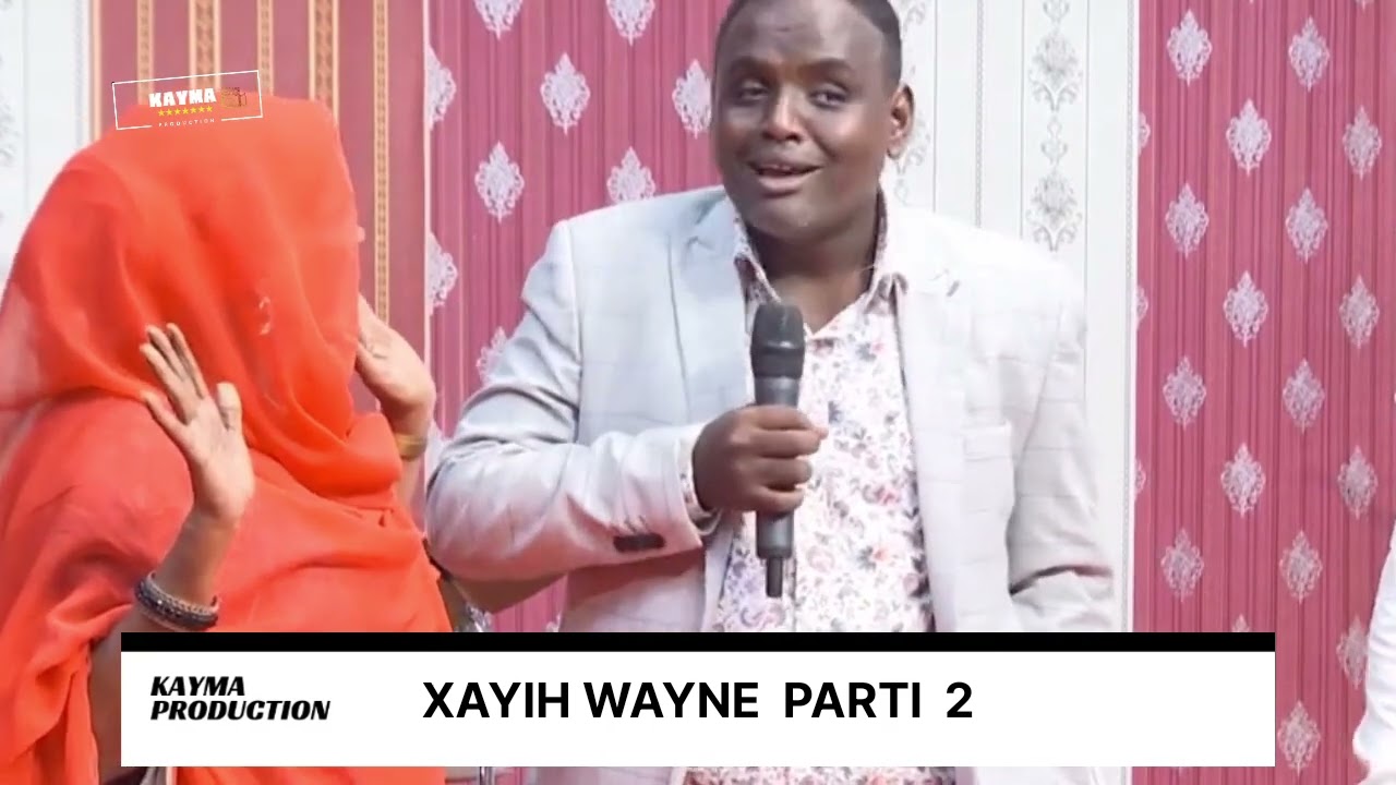 XAYIH WAYNE PARTI  2 #djibouti #afar #film #eritrea #comedy #afarmusic #ethiopia #QAFARRANSA
