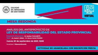 Mesa redonda: Anteproyecto de ley de responsabilidad del Estado Provincial