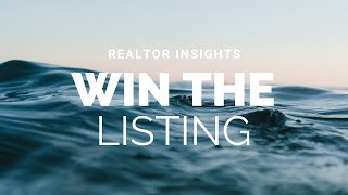 3 Tips To Win The Listing | Realtor Insights | Luxury Expert Amber Anderson