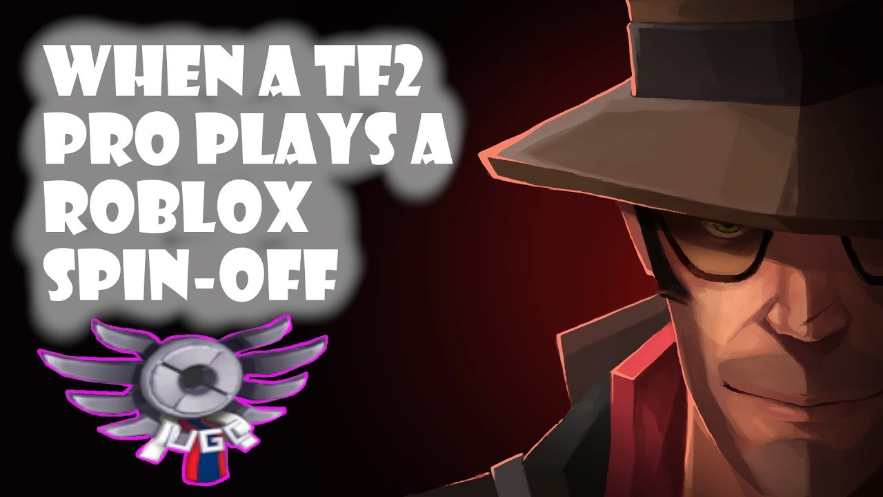 When A Team Fortress 2 Pro Plays A Roblox Spin Off Youtube - sniper tf2 roblox