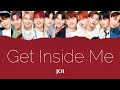 JO1 &#39;Get Inside Me&#39; lyrics [JPN/ROM/IDN]
