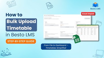 Bulk Upload Timetable in BestoLMS | Step-by-Step Excel Import Tutorial (2025)