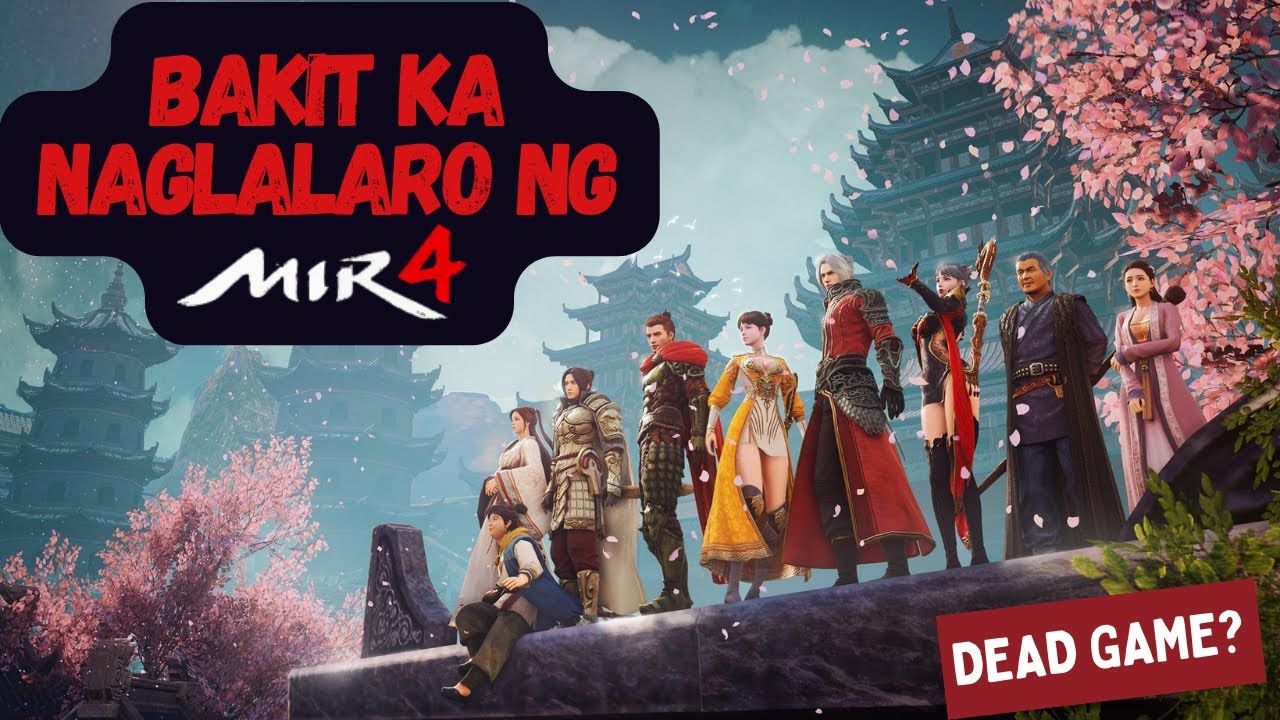 Dead game?! Bakit ka naglalaro ng MIR4?