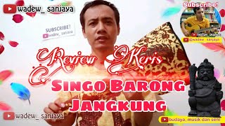 Misteri Keris - °°Review Keris Singo Barong Ngemut Kuningan Jangkung Luk 3°° - Wadew Sanjaya