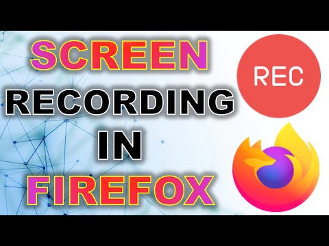 How to screen recording on Firefox