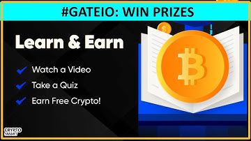 #Gateio: Win prizes for learning how to #trade #crypto