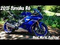 2017 Yamaha R6, Real world review!