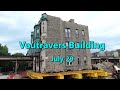 Vautravers Building July 29 | Almost Ready for Big Move - Heavy Duty Rollers being placed CTA RPM