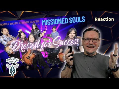 Missioned Souls | Dressed for Success(Roxette cover | First Time Hearing