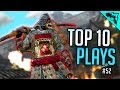 1v4 PARRY CLUTCH - For Honor TOP 10 Plays of the Week (Bonus Plays 52)