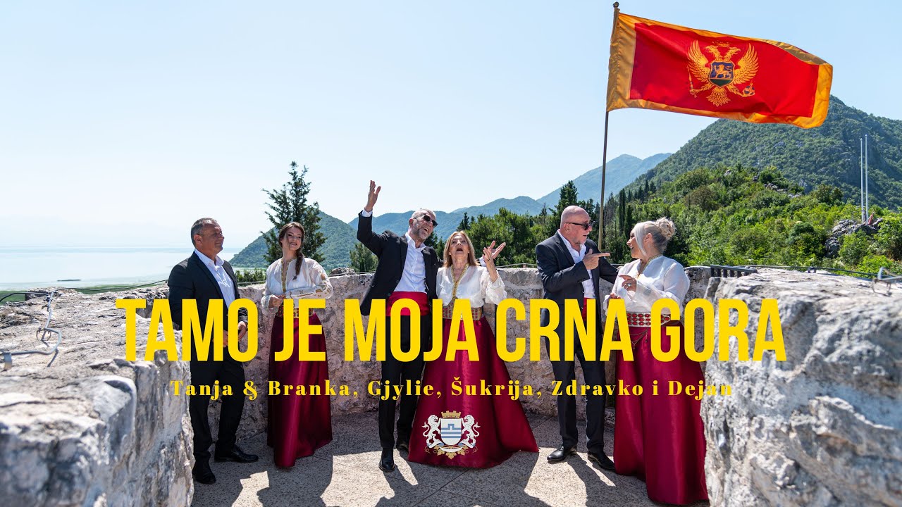 TAMO JE MOJA CRNA GORA – TANJA feat. BRANKA, GJYLIE, ŠUKRIJA, ZDRAVKO & DEJAN (official video)