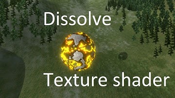 Dissolve texture shader testing - Unity 3D