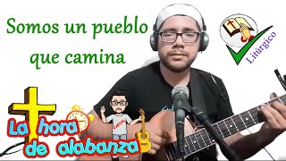 Video thumbnail of "Canto: Somos un pueblo que camina (acordes)"