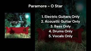 Paramore - O Star (Electric Acoustic Guitars Bass Drums Vocals Only)