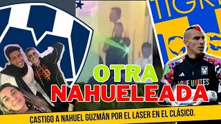 🚨CASTIGO A NAHUEL GUZMÁN ANTE LA POLEMICA POR EL LASER🚨