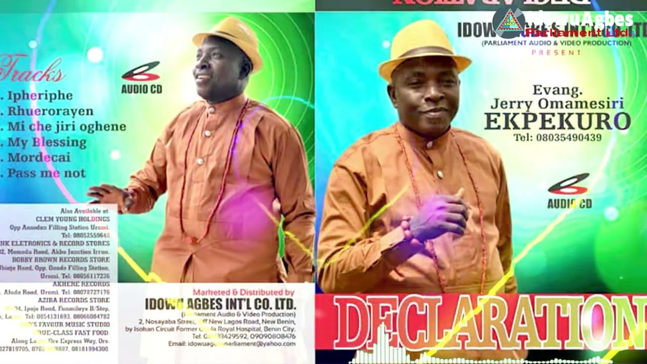 DECLARATION [ALBUM] BY EVANG. JERRY OMAMESIRI EKPEKURO | URHOBO GOSPEL MUSIC