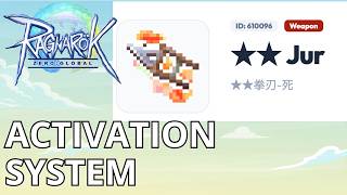 Activation system in Ragnarok Zero Global