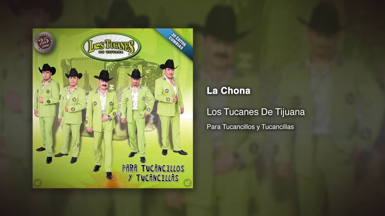 La Chona - Los Tucanes De Tijuana [Audio Oficial]