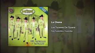 La Chona - Los Tucanes De Tijuana [Audio Oficial]