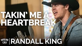 Randall King - Takin' Me A Heartbreak (Acoustic) // The Church Sessions chords