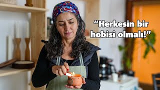 Işıl Demirbaşak's Passion for Candle Making 'Everyone should have a hobby!' by Deniz Sarı 7,341 views 3 months ago 17 minutes