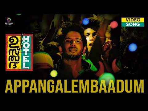 Appangalembaadum Video SongUstad Hotel Malayalam MovieDulquer Salmaan  Nithya Menen Magic Frames