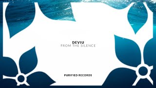 Deviu - From The Silence (Extended Mix)