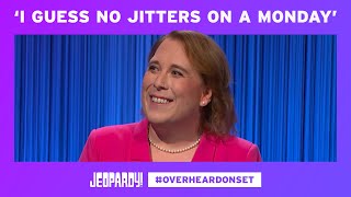 Overheard On Set: Jitters on a Monday | JEOPARDY!