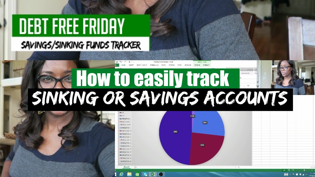 How To Easily Track Sinking Savings Accounts Debt Free Friday