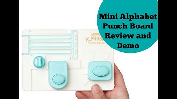We R Memory Keepers Mini Alphabet Punch Board Review and Demo