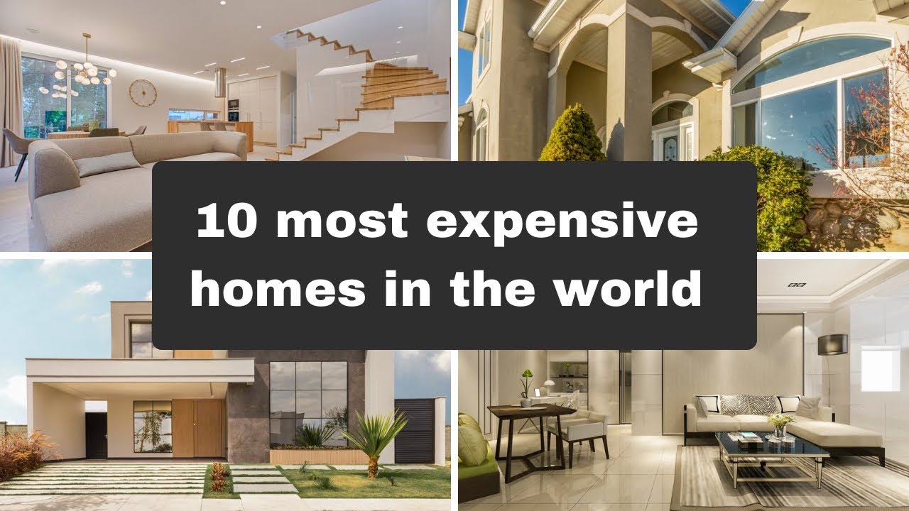 Top 10 Most Expensive Homes in the World! - YouTube